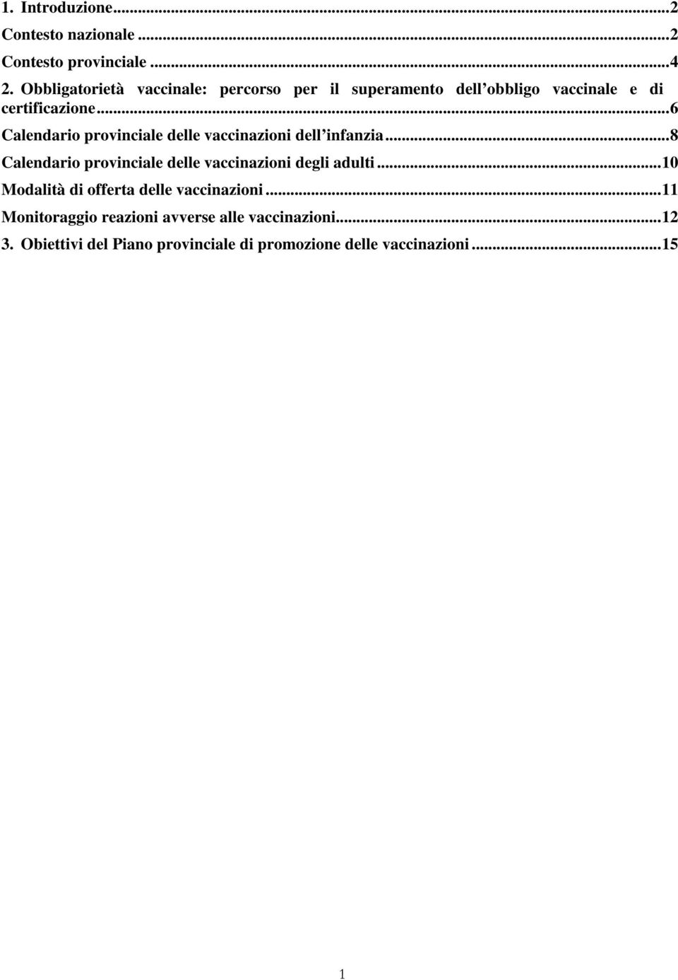 ..6 Calendario provinciale delle vaccinazioni dell infanzia.