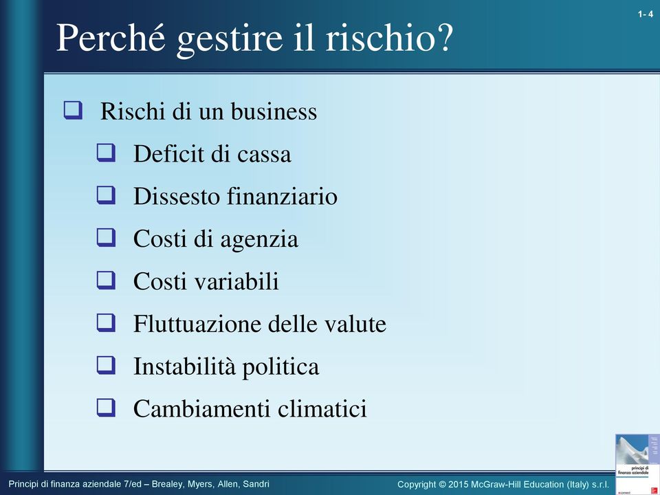 Dissesto finanziario Costi di agenzia Costi