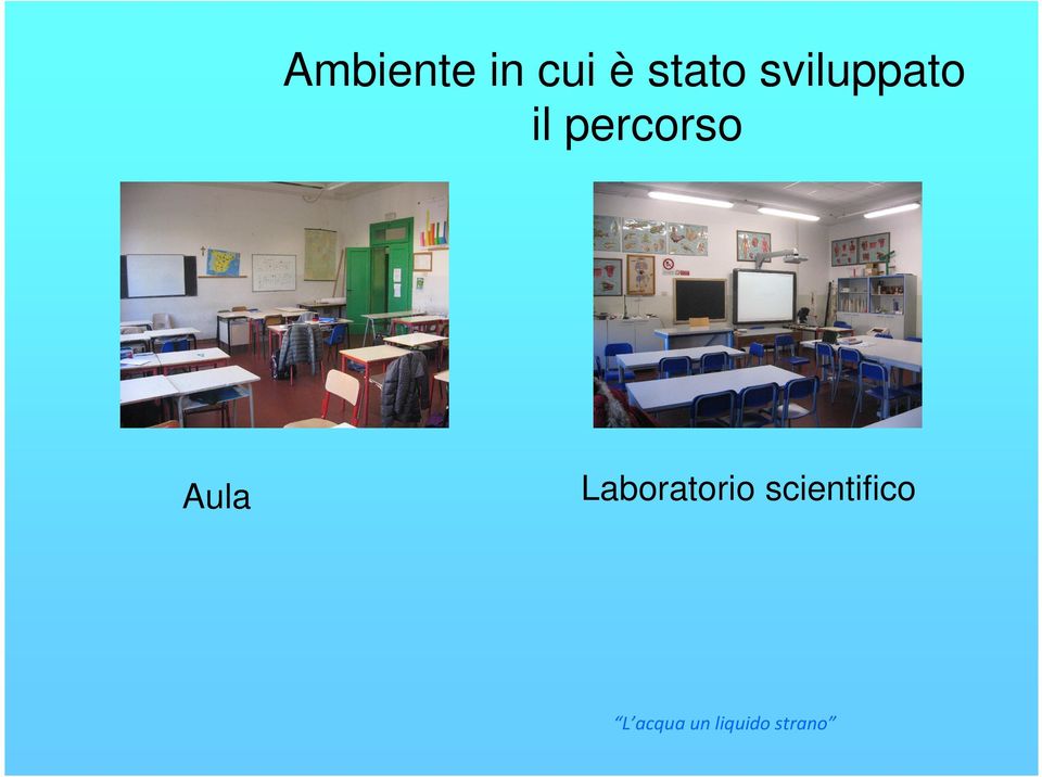 il percorso Aula