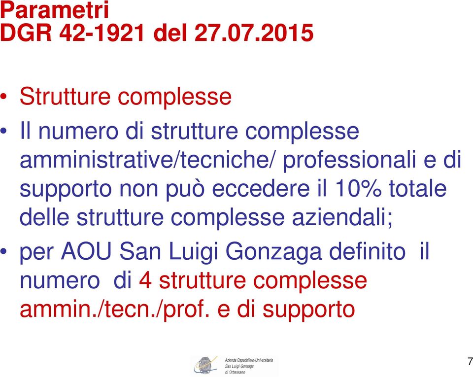 amministrative/tecniche/ professionali e di supporto non può eccedere il 10%