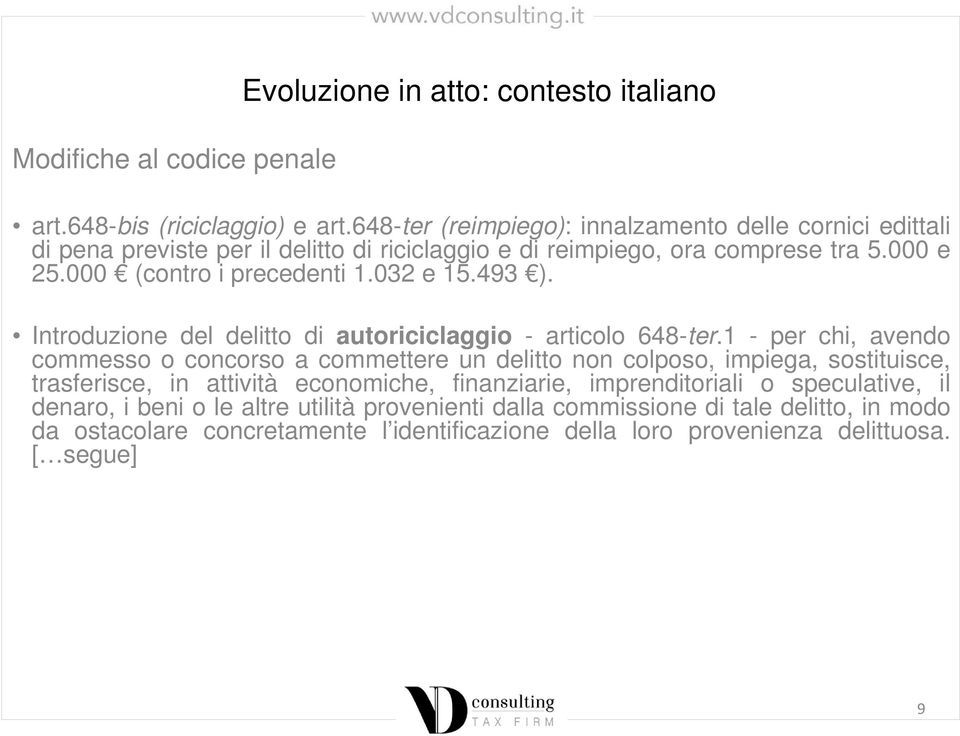 032 e 15.493 ). Introduzione del delitto di autoriciclaggio - articolo 648-ter.