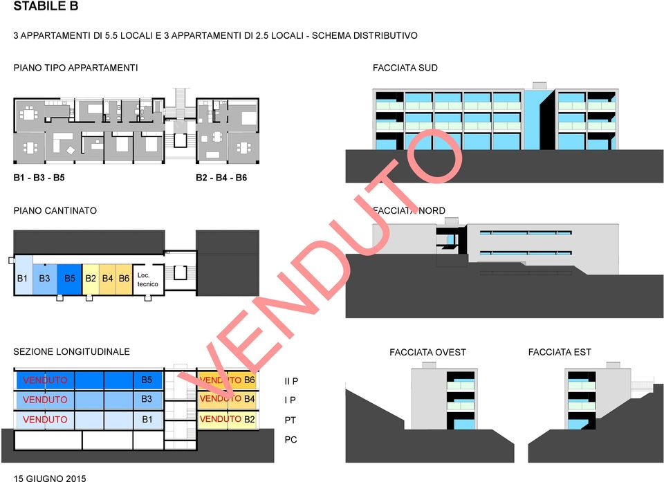 B5 B2 - B4 - B6 PIANO CANTINATO FACCIATA NORD B1 B3 B5 B2 B4 B6 Loc.