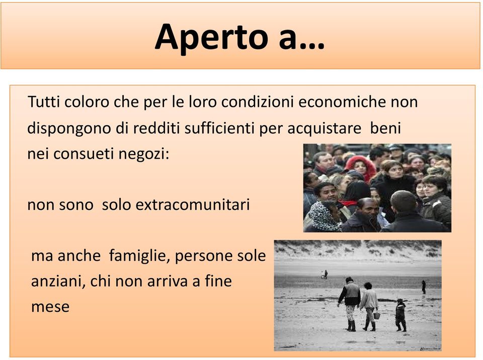 acquistare beni nei consueti negozi: non sono solo