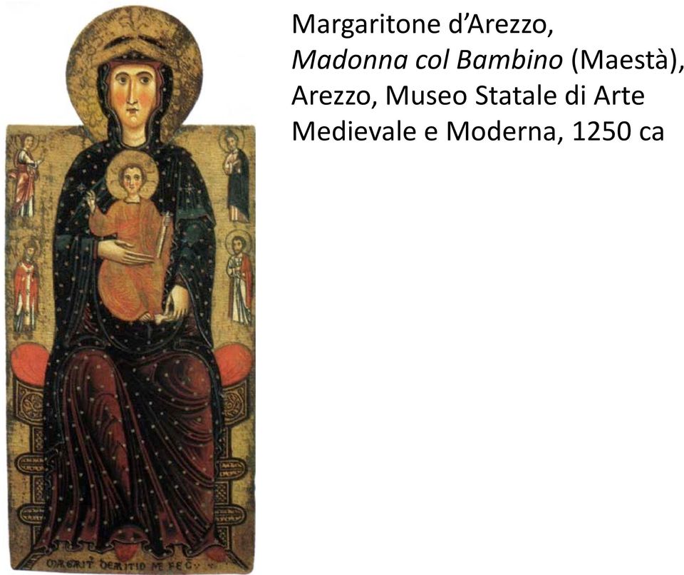 (Maestà), Arezzo, Museo