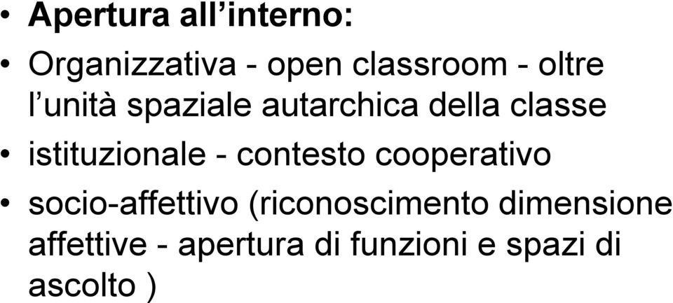 istituzionale - contesto cooperativo socio-affettivo