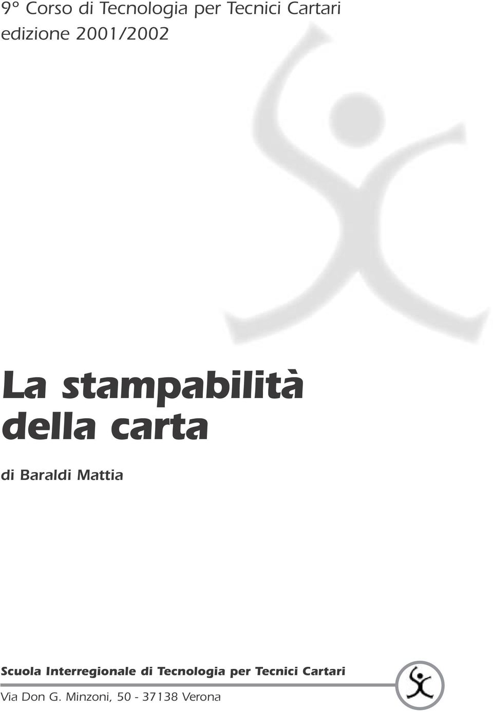 Baraldi Mattia Scuola Interregionale di