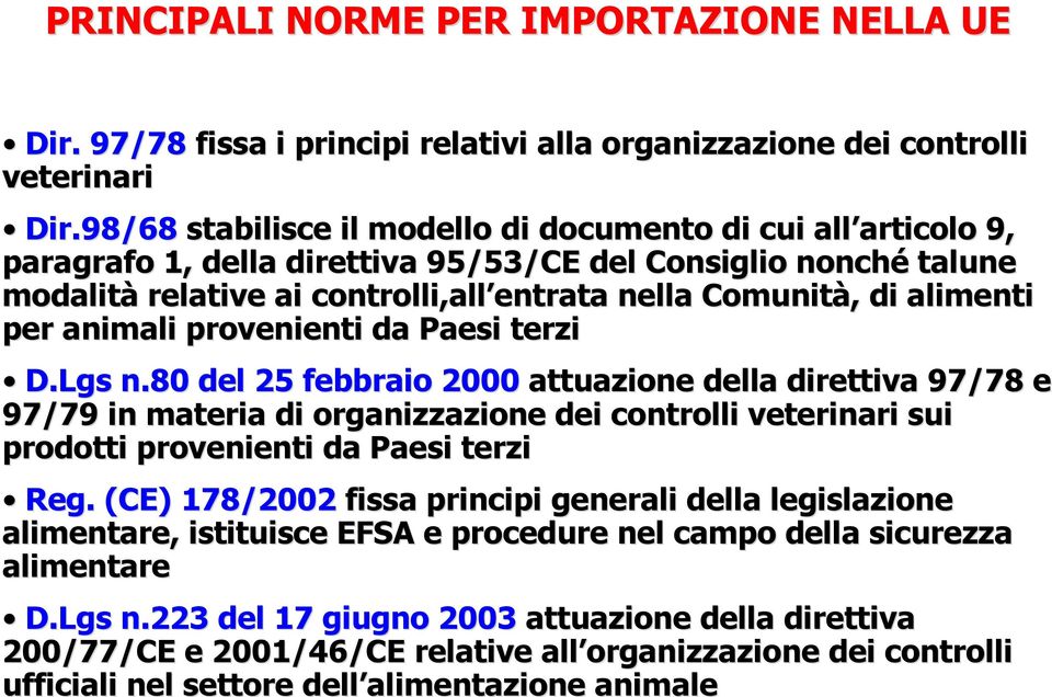 di alimenti per animali provenienti da Paesi terzi D.Lgs n.