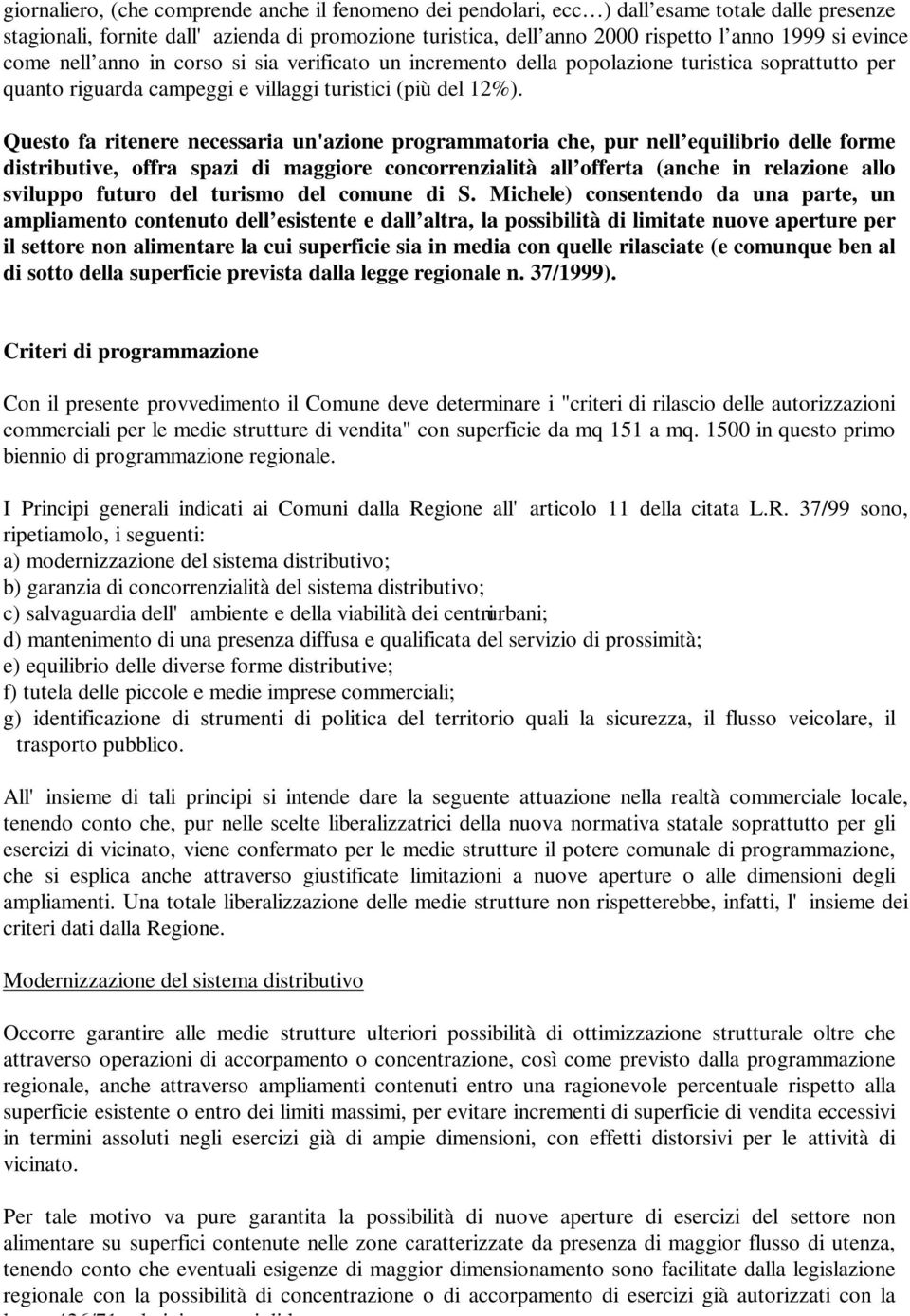 legge 426/71 relativi a generi di largo consumo.