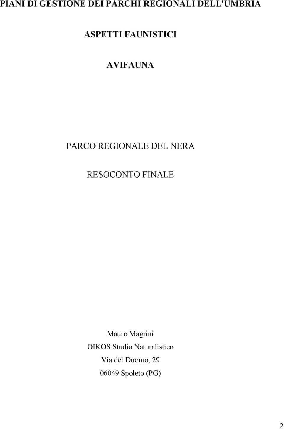 REGIONALE DEL NERA RESOCONTO FINALE Mauro Magrini