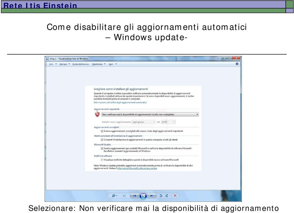Windows update- Selezionare: