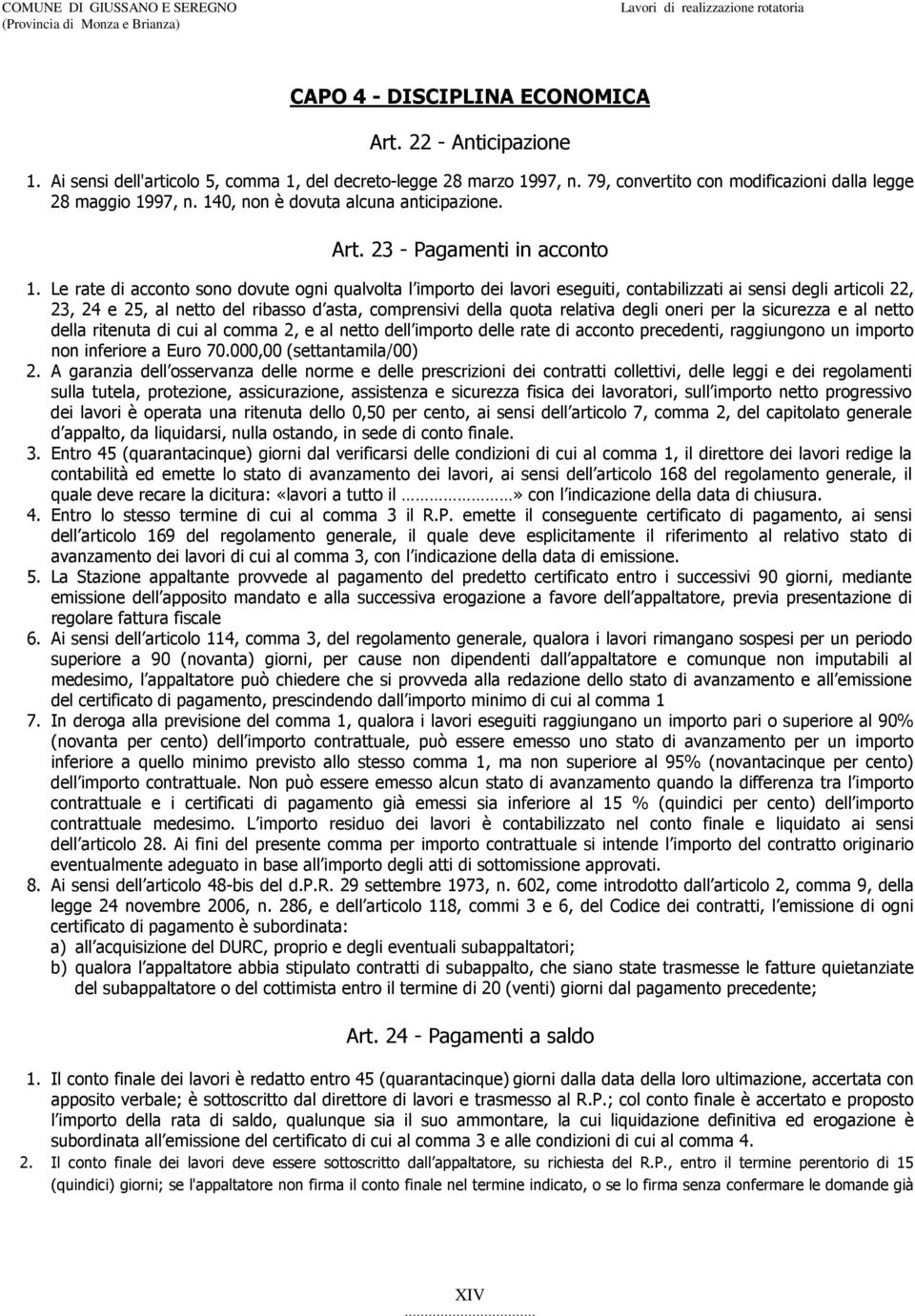 23 - Pagamenti in acconto 1.