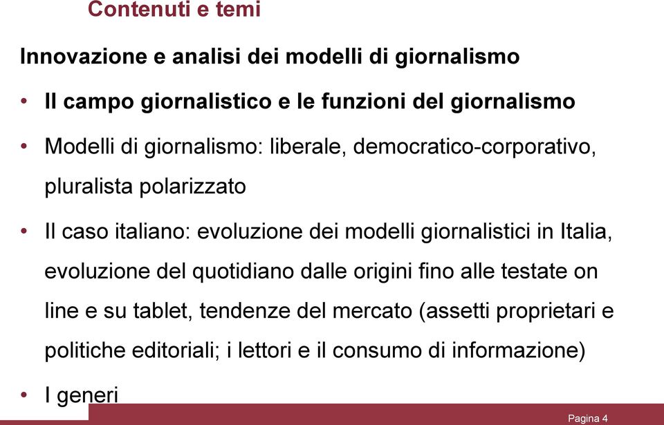 evoluzione dei modelli giornalistici in Italia, evoluzione del quotidiano dalle origini fino alle testate on line e