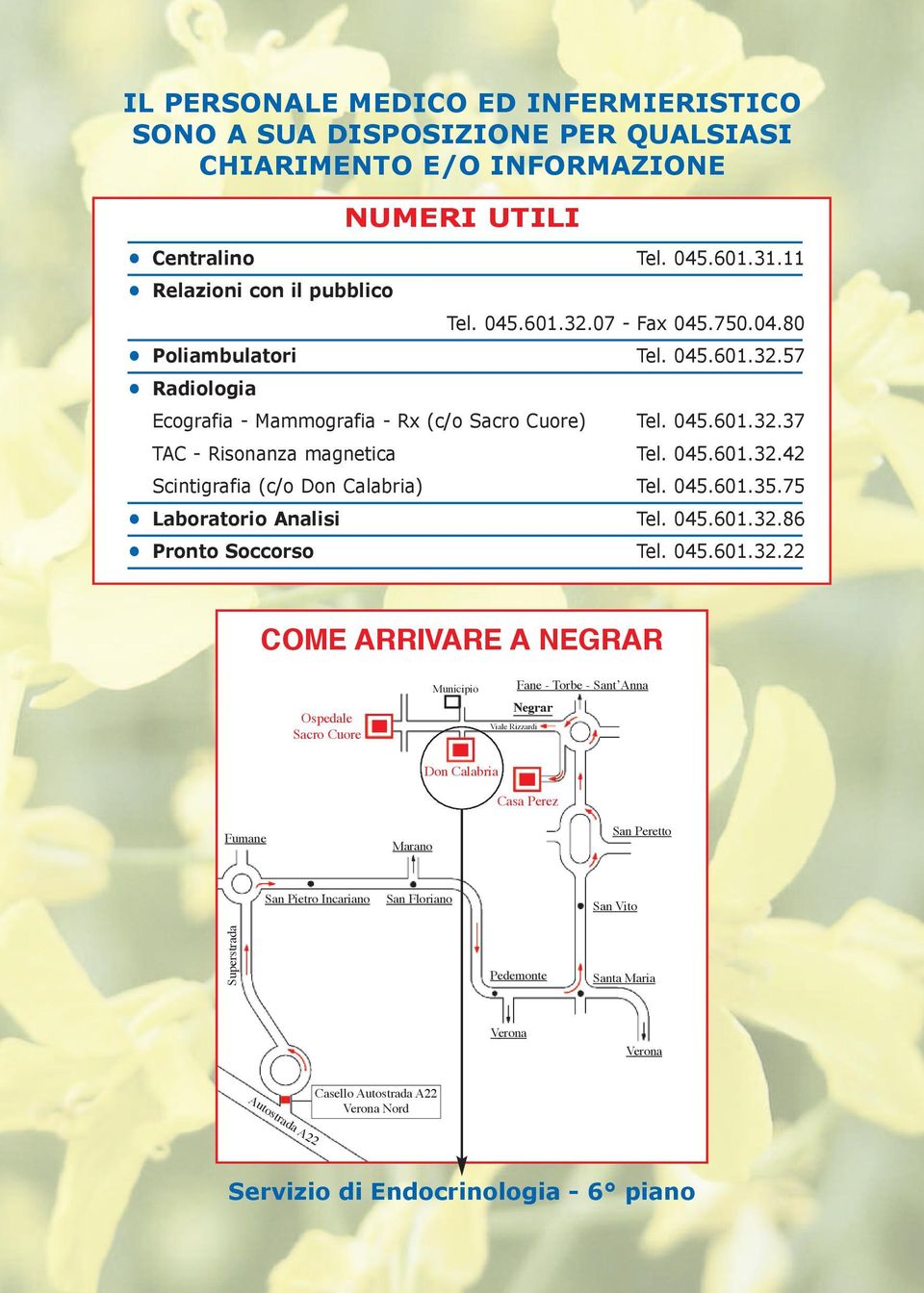 045.601.35.75 Laboratorio analisi Tel. 045.601.32.