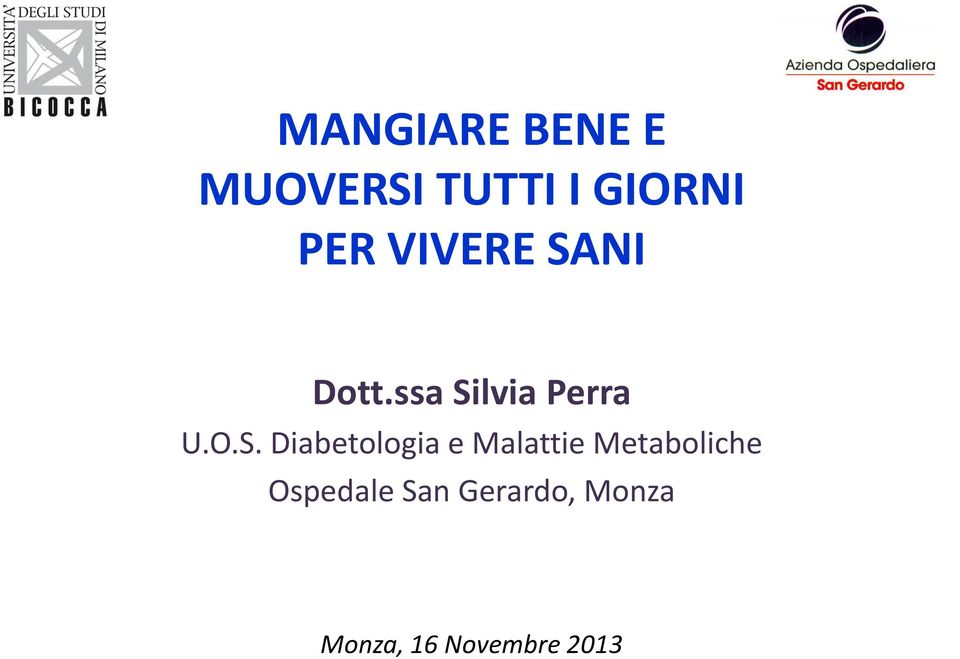 S. Diabetologia e Malattie Metaboliche