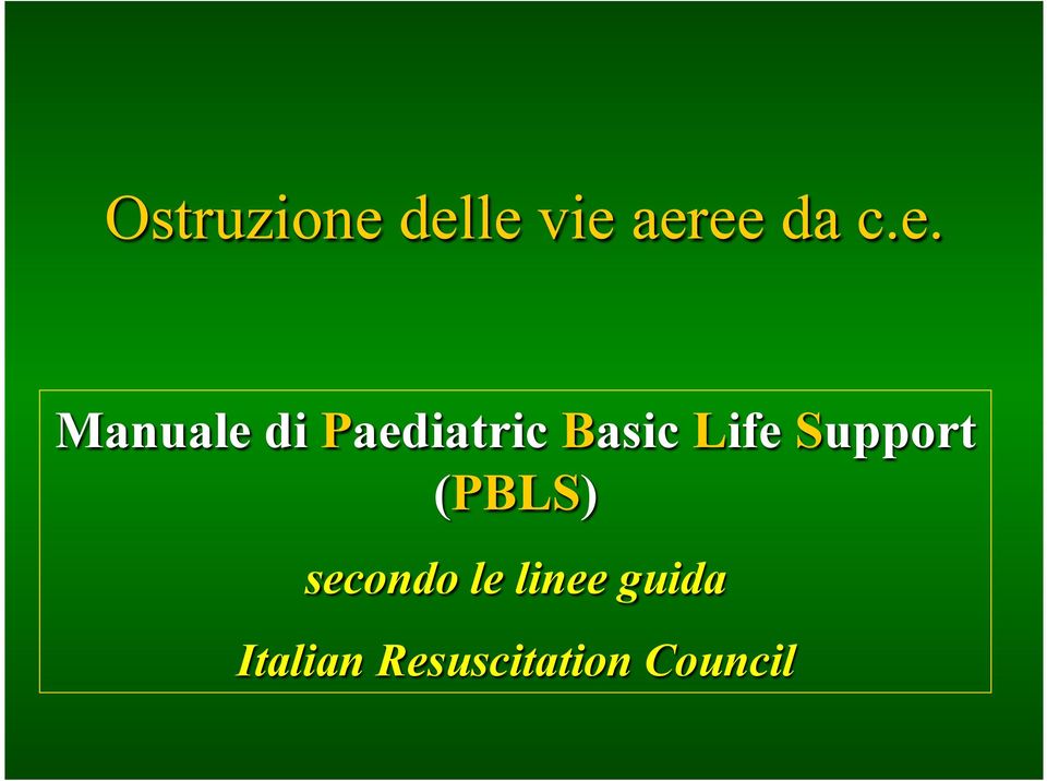 di Paediatric Basic Life Support