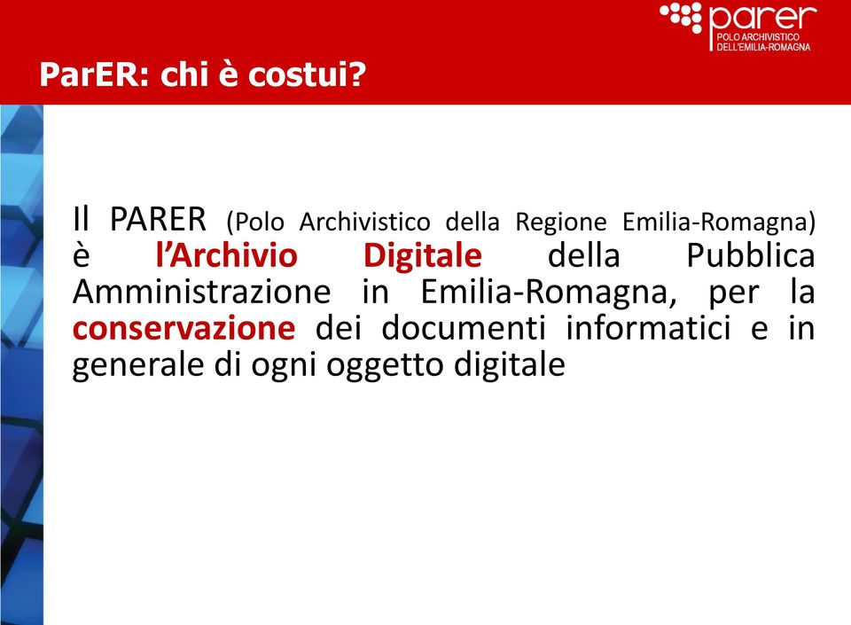 Archivio Digitale della Pubblica Amministrazione in