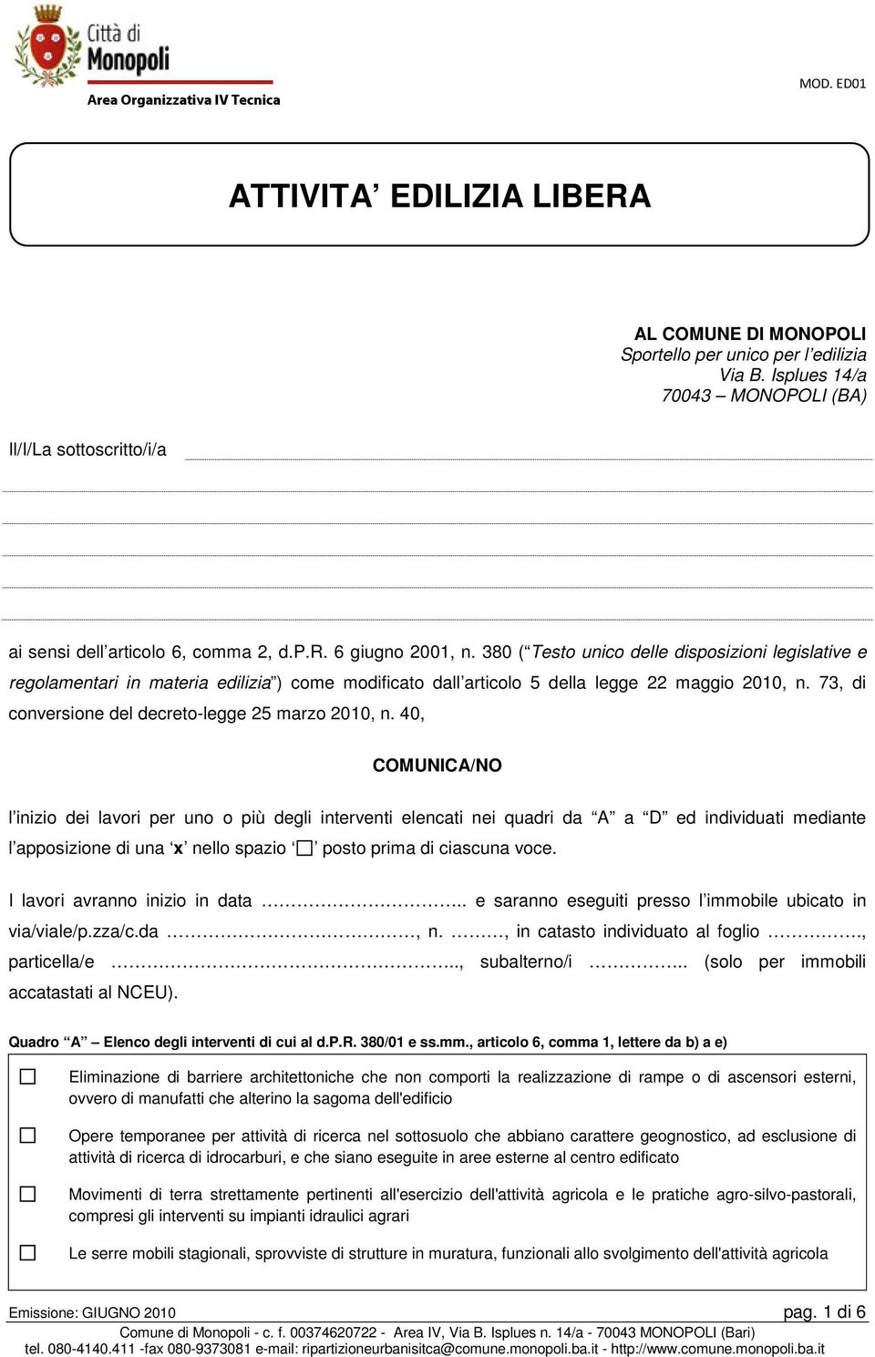 73, di conversione del decreto-legge 25 marzo 2010, n.