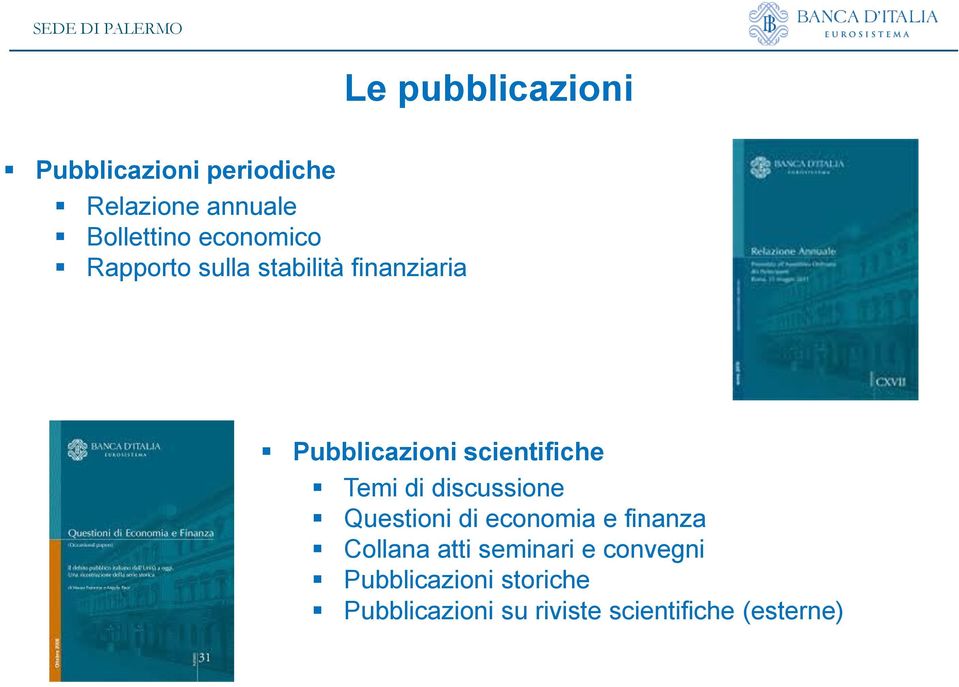 Temi di discussione Questioni di economia e finanza Collana atti seminari