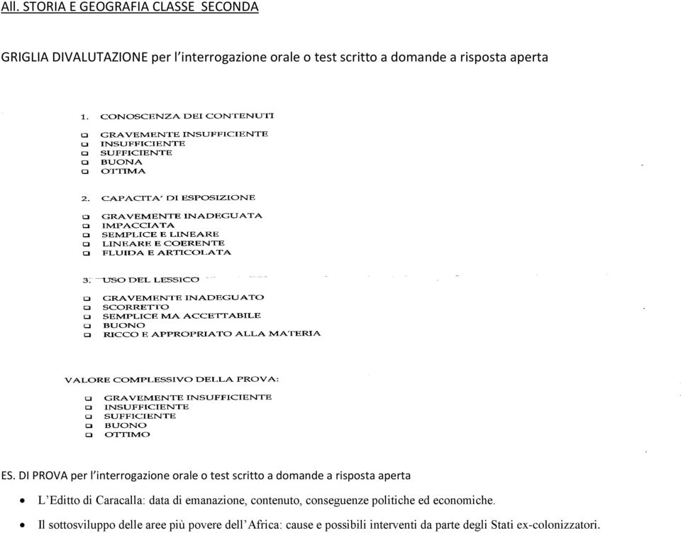 DI PROVA per l interrogazione orale o test scritto a domande a risposta aperta L Editto di Caracalla: