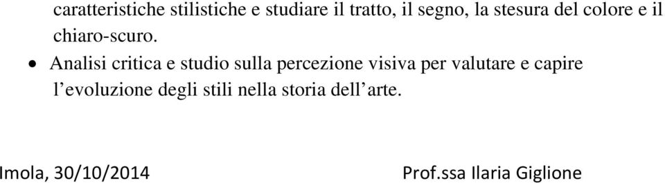 Analisi critica e studio sulla percezione visiva per valutare e