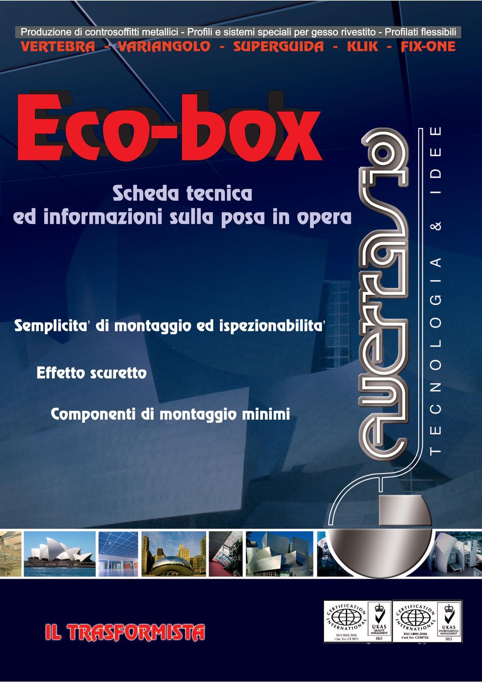 FIX-ONE Eco-lab Eco-box Scheda tecnica ed informazioni sulla posa in opera