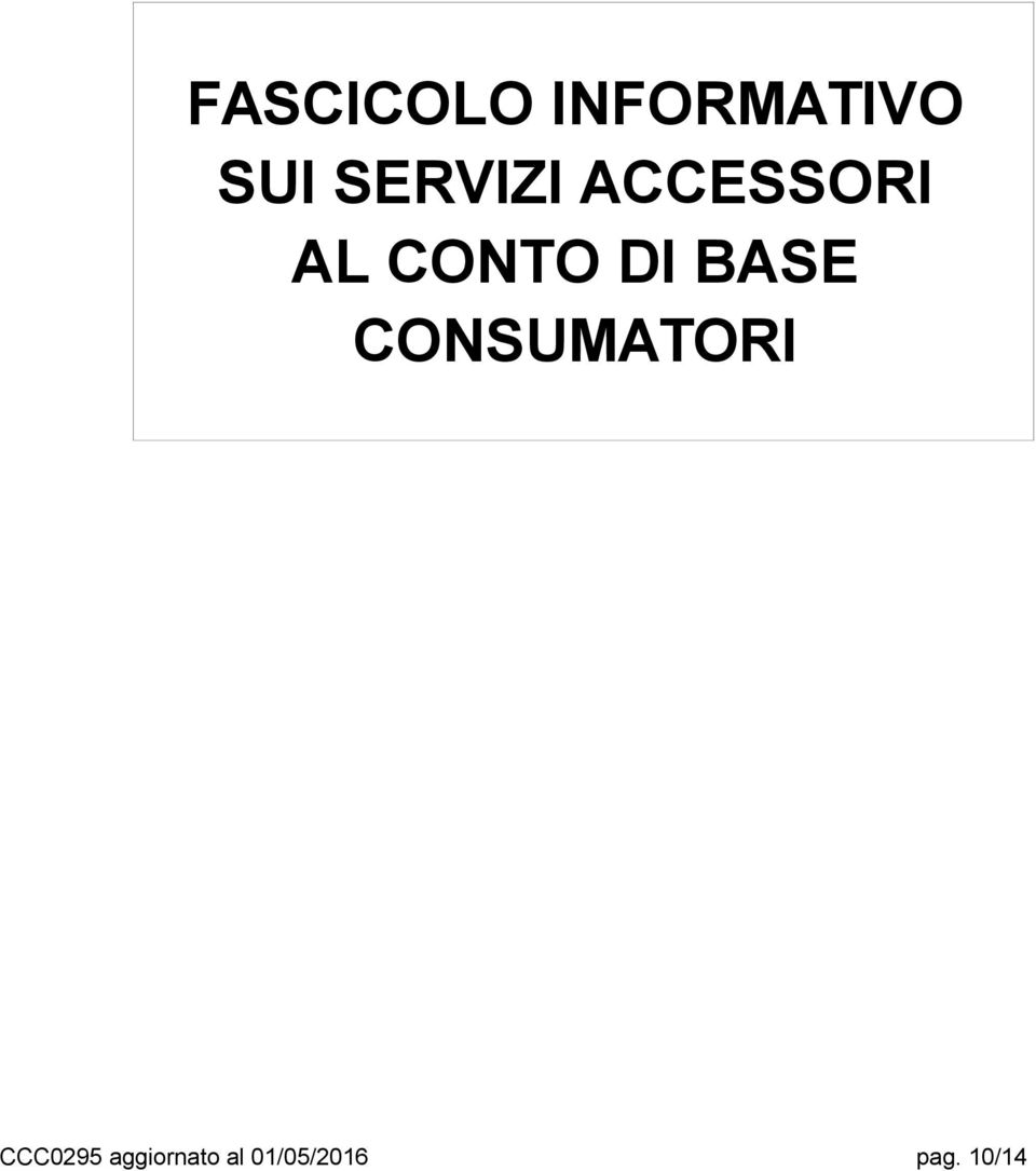 DI BASE CONSUMATORI CCC0295