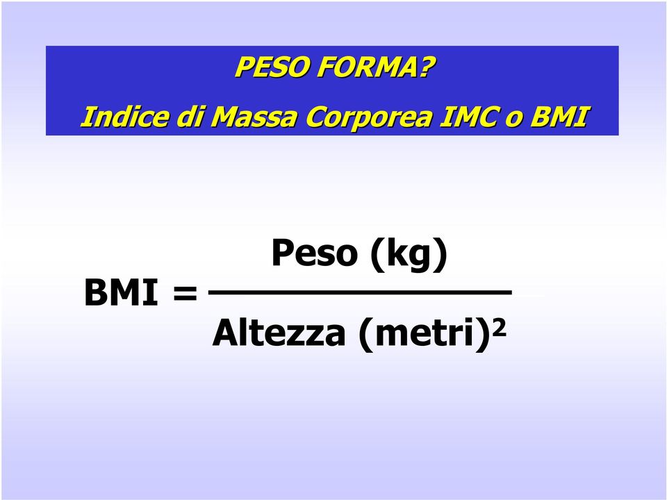 Corporea IMC o BMI