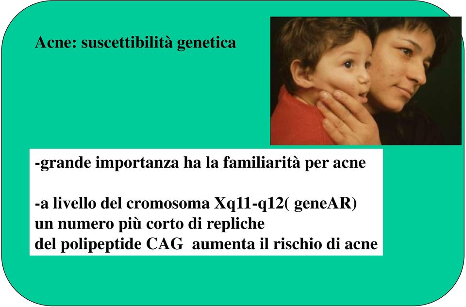 cromosoma Xq11-q12( genear) un numero più corto
