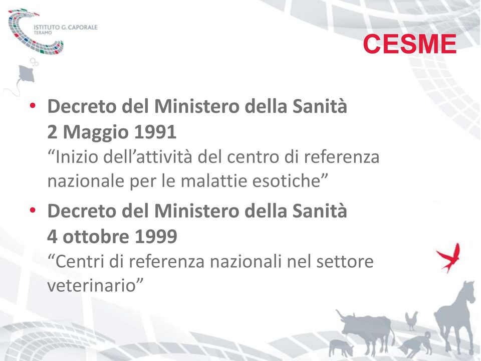 le malattie esotiche Decreto del Ministero della Sanità 4