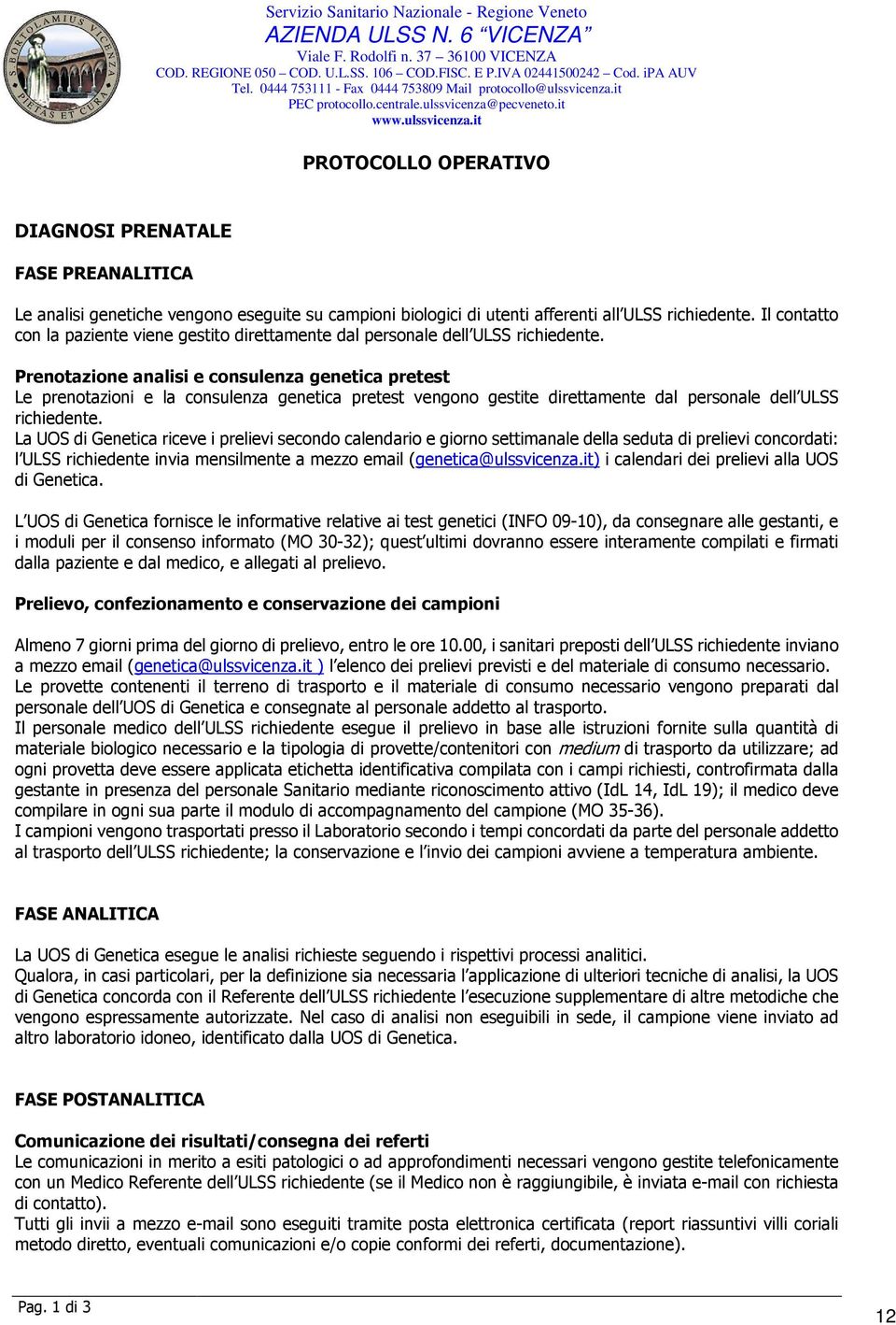 it PEC protocollo.centrale.ulssvicenza@