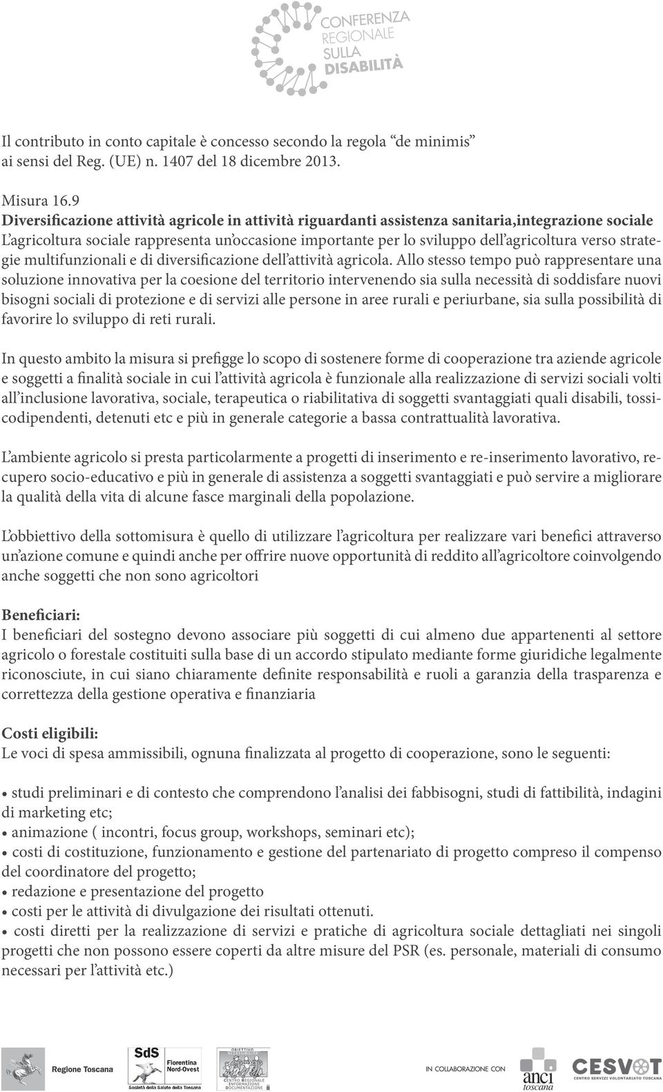 strategie multifunzionali e di diversificazione dell attività agricola.