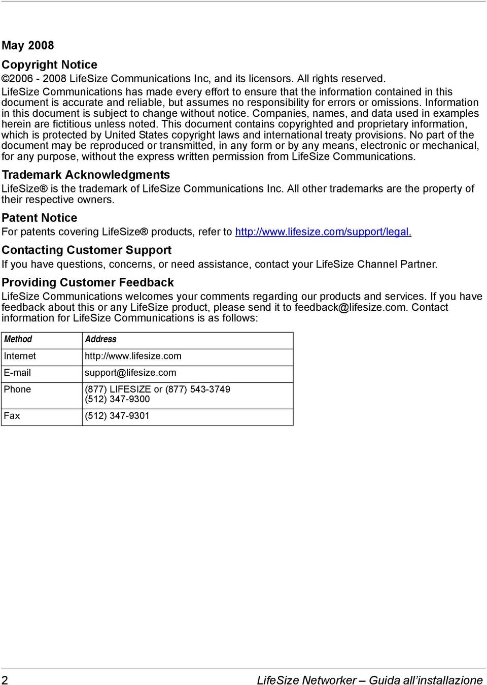 Information in this document is subject to change without notice. Companies, names, and data used in examples herein are fictitious unless noted.