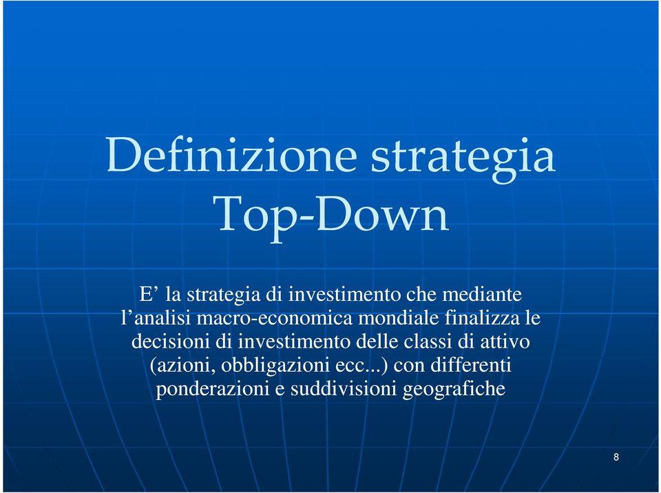 decisioni di investimento delle classi di attivo (azioni,