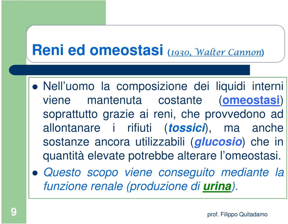 rifiuti (tossici), ma anche sostanze ancora utilizzabili (glucosio) che in quantità elevate