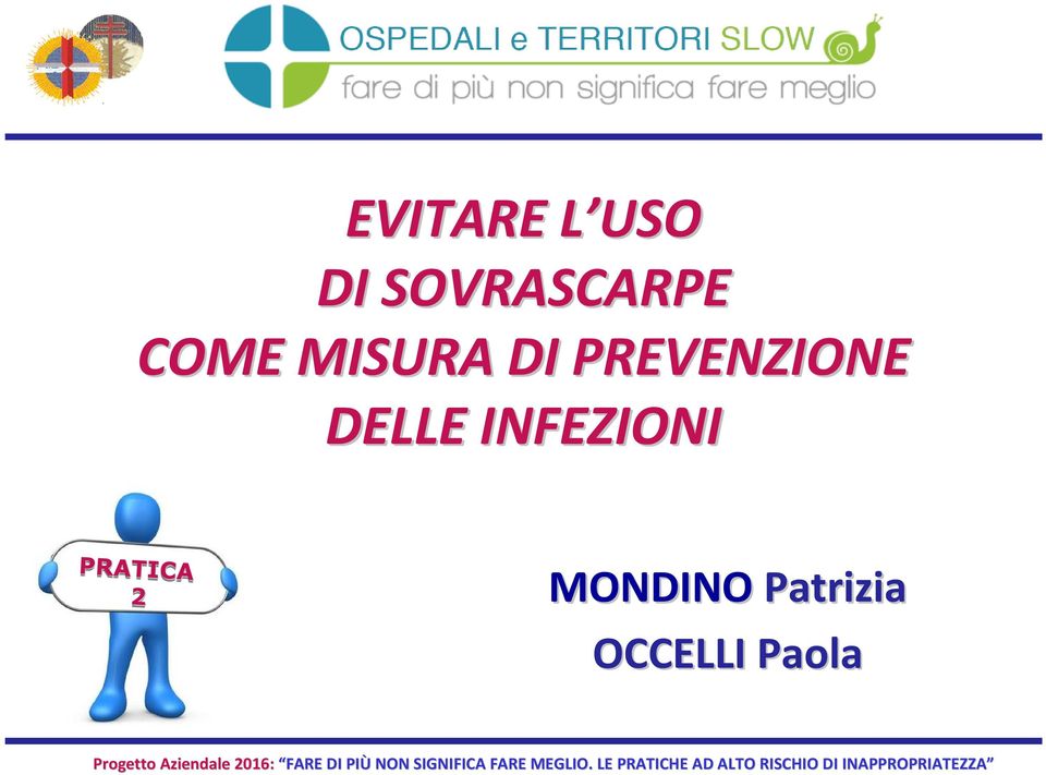 PREVENZIONE DELLE INFEZIONI