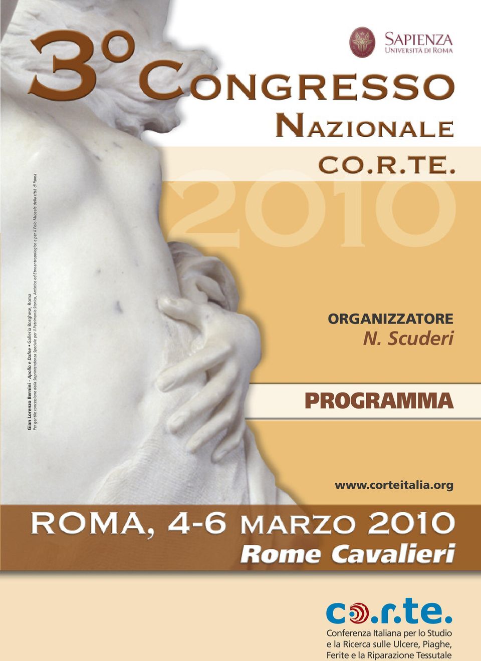 Polo Museale della città di Roma ORGANIZZATORE N. Scuderi PROGRAMMA www.corteitalia.