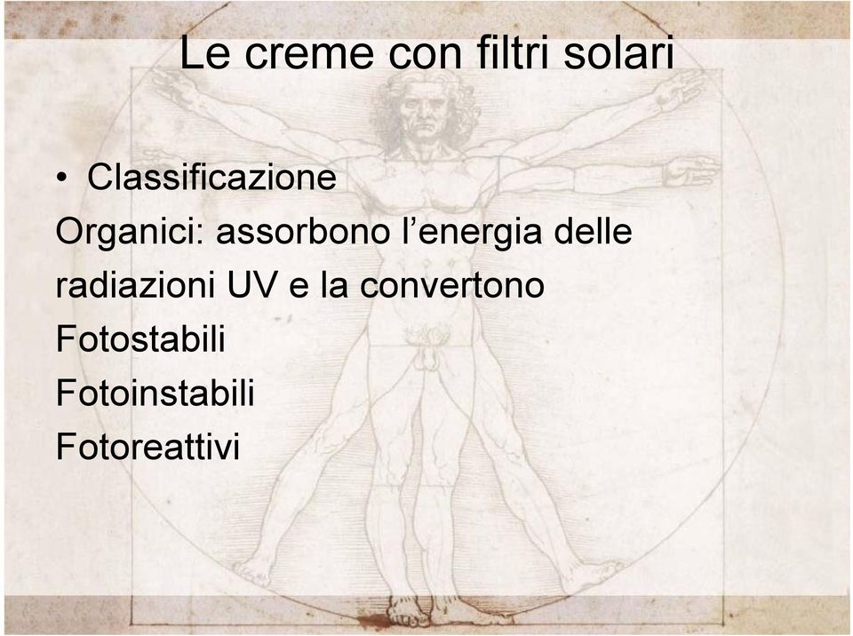 l energia delle radiazioni UV e la