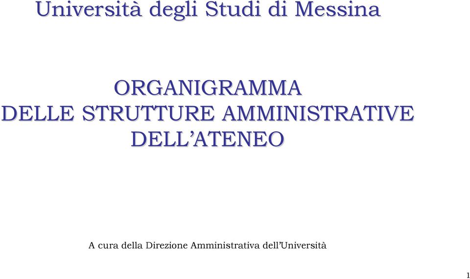 AMMINISTRATIVE DELL ATENEO A cura