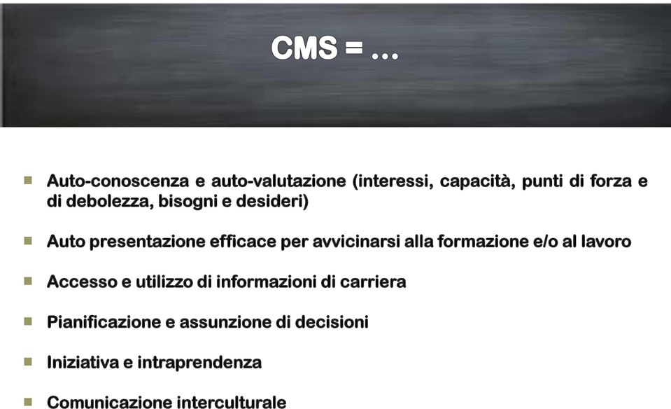 formazione e/o al lavoro Accesso e utilizzo di informazioni di carriera