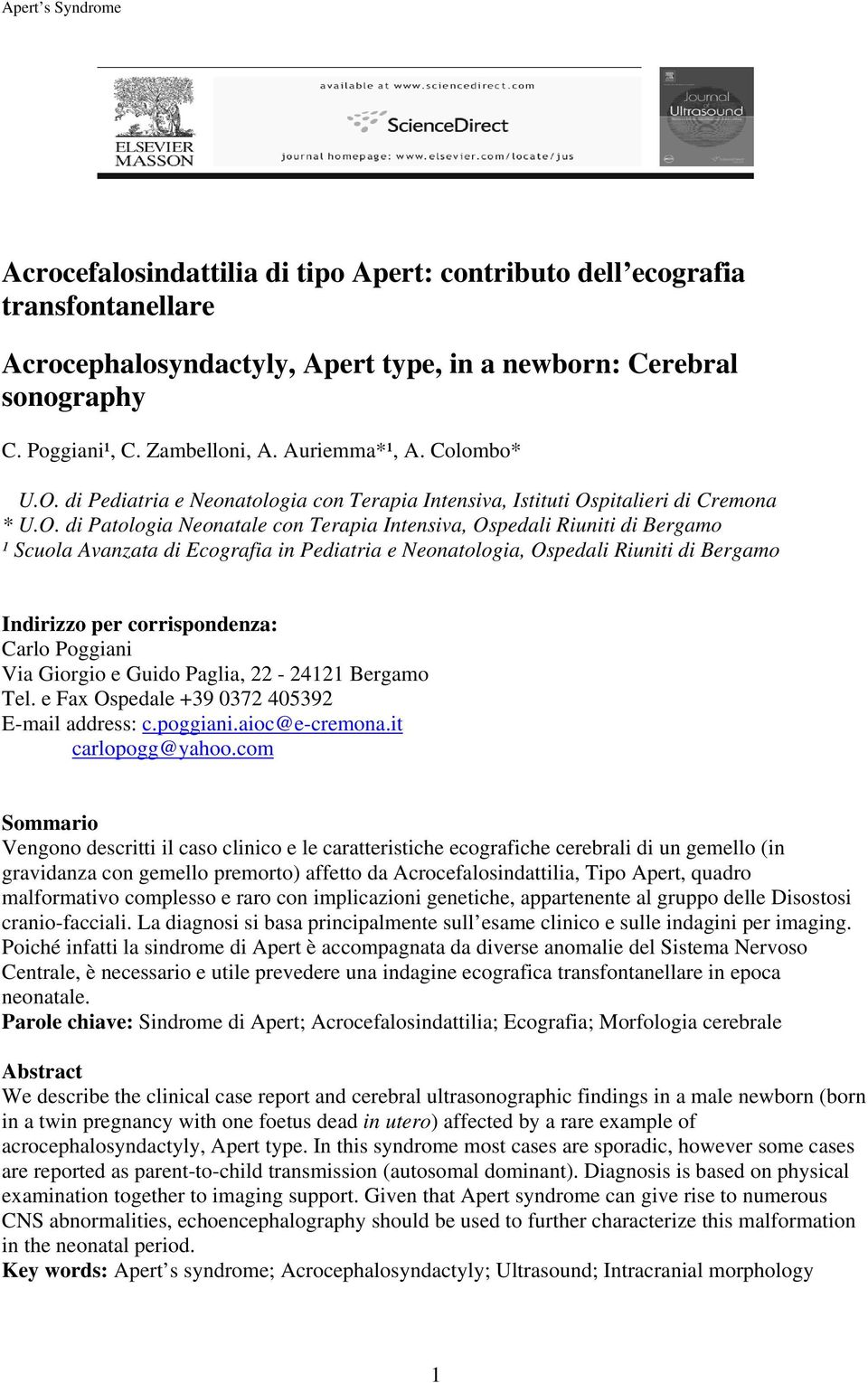 di Pediatria e Neonatologia con Terapia Intensiva, Istituti Os