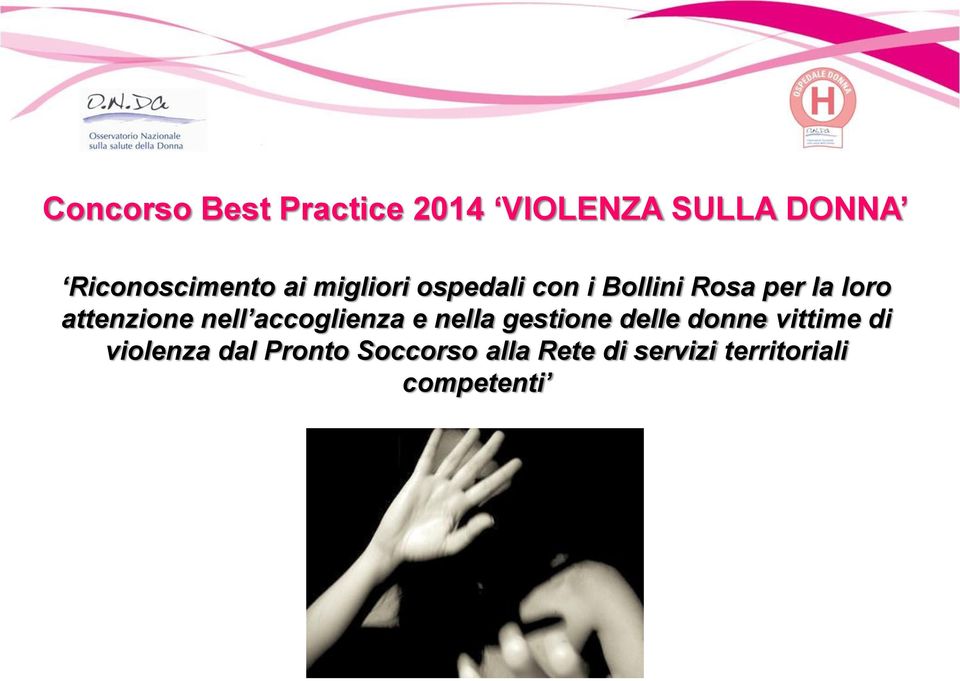 nella gestione delle donne vittime di violenza dal