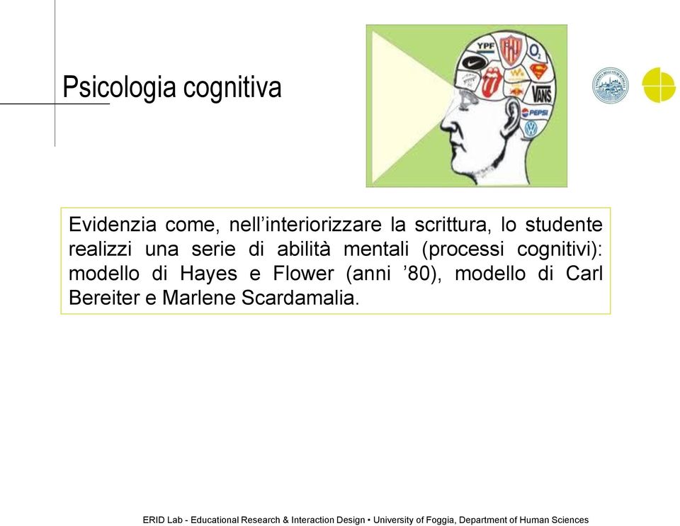 mentali (processi cognitivi): modello di Hayes e Flower