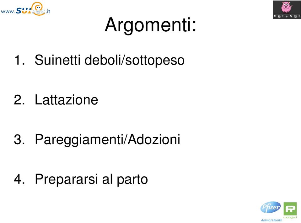 2. Lattazione 3.