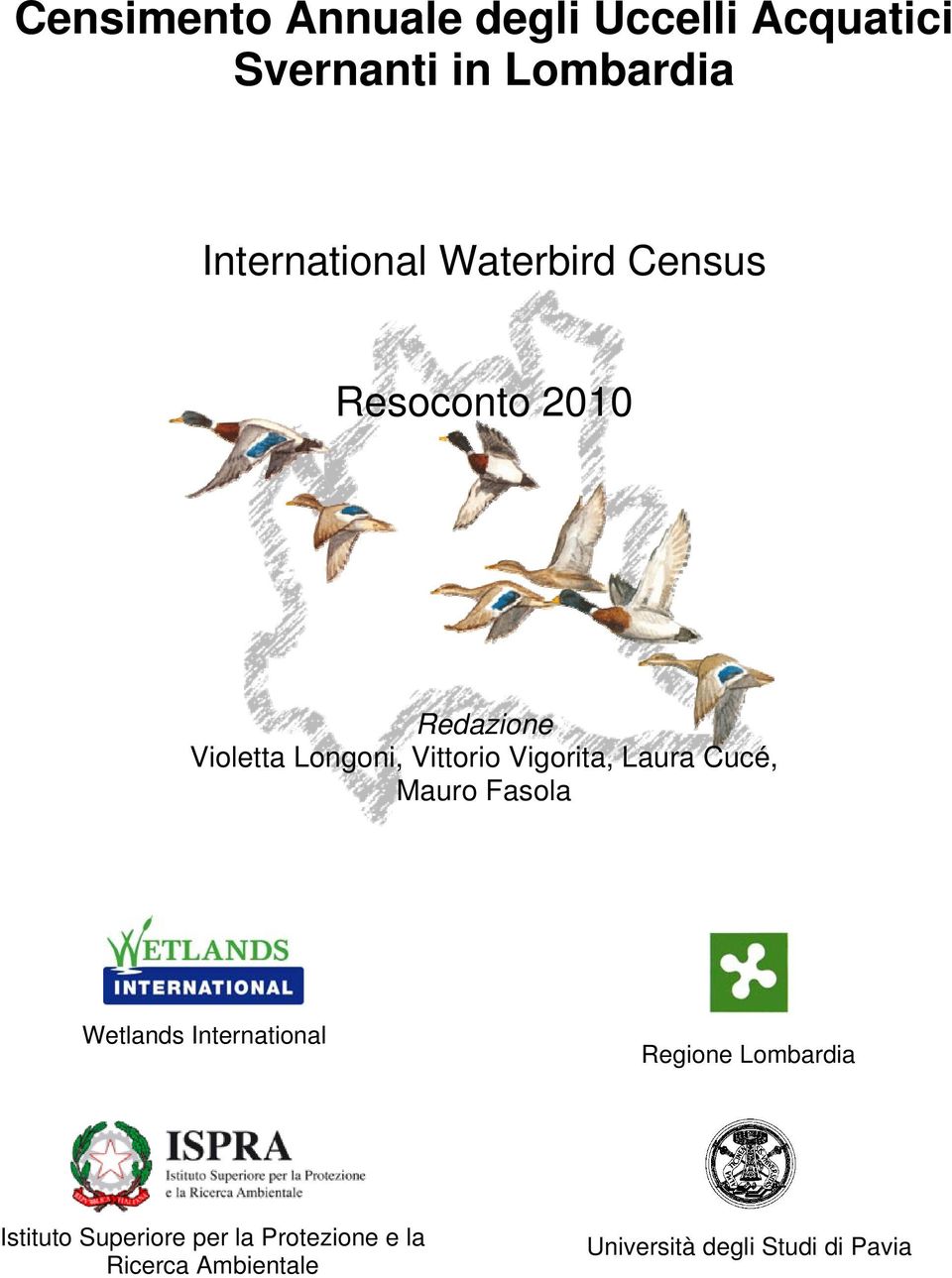 Laura Cucé, Mauro Fasola Wetlands International Regione Lombardia Istituto