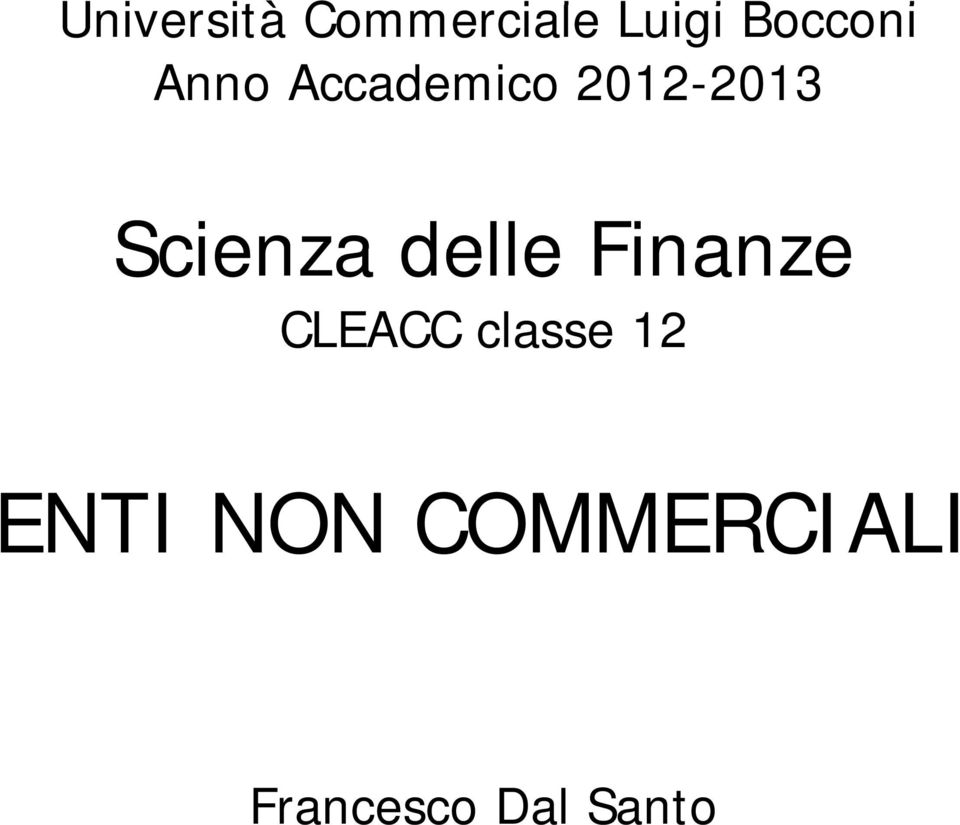 Scienza delle Finanze CLEACC classe