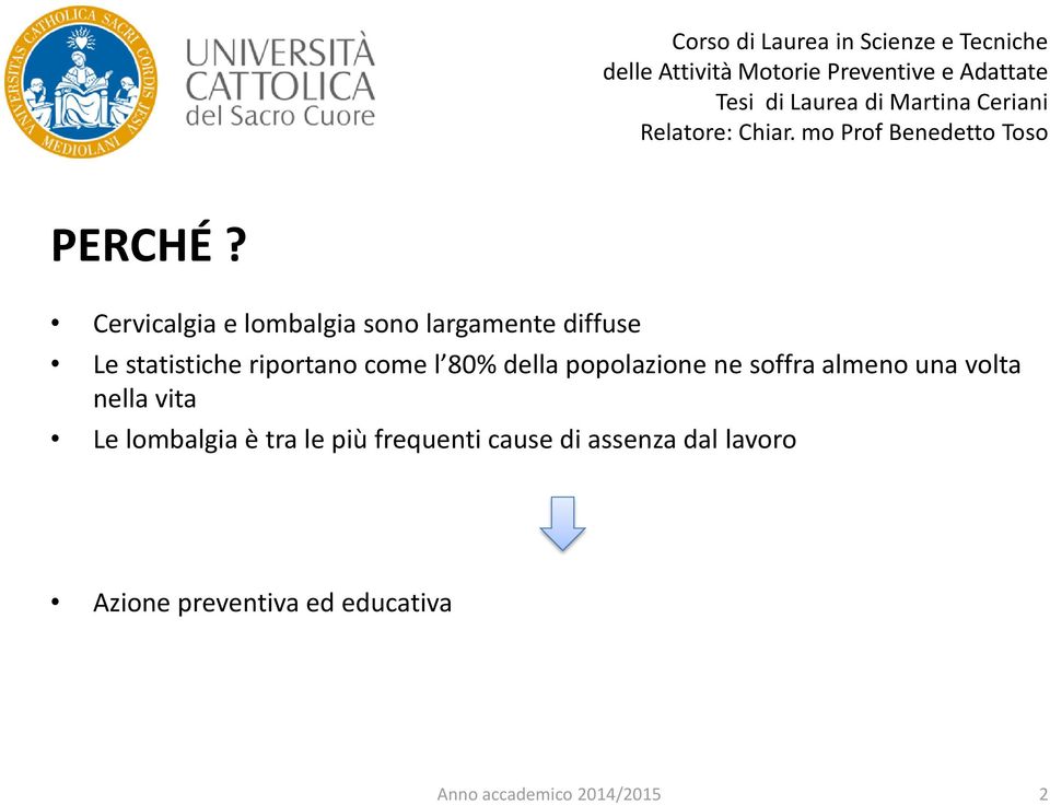 statistiche riportano come l 80% della popolazione ne soffra