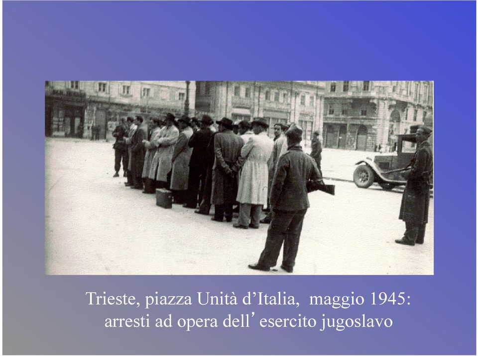 1945: arresti ad
