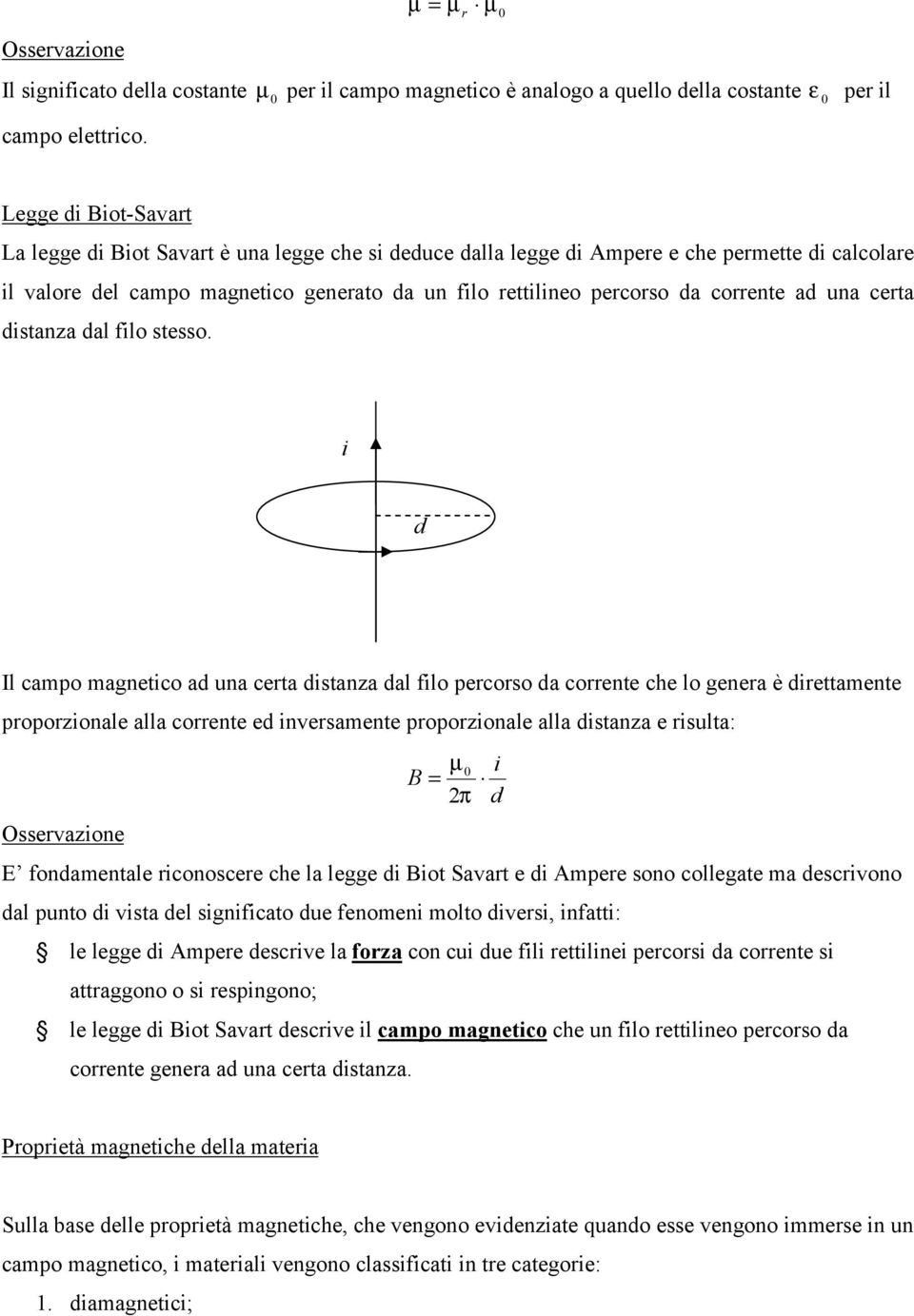 corrente ad una certa distanza dal filo stesso.