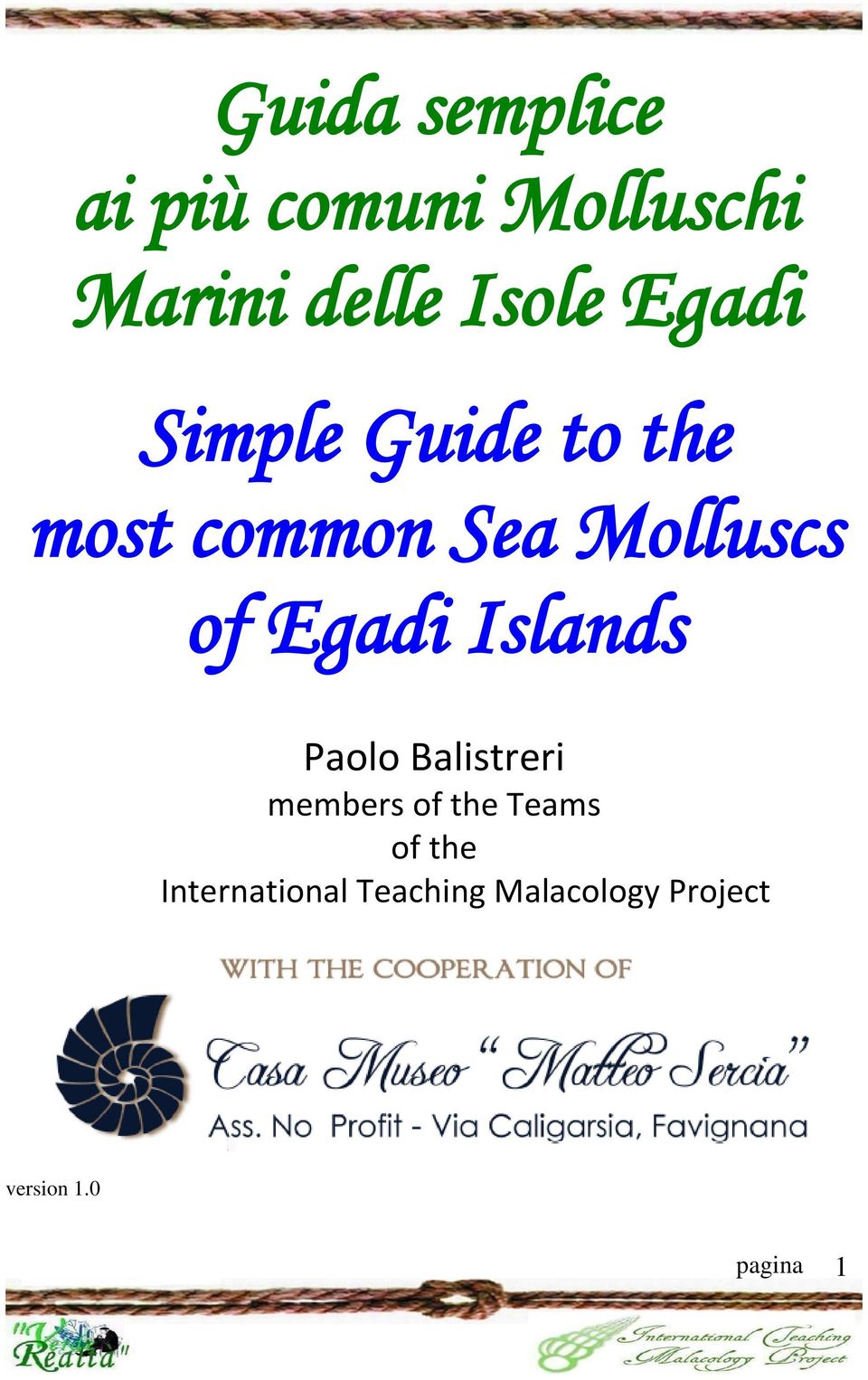 Egadi Islands Paolo Balistreri members of the Teams of the