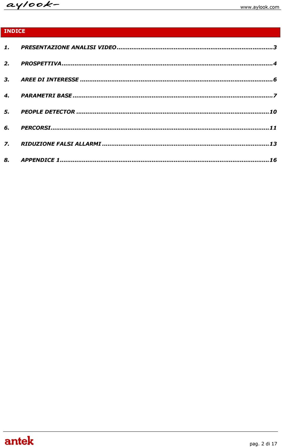 PARAMETRI BASE... 7 5. PEOPLE DETECTOR... 10 6.